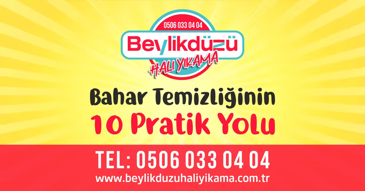 Bahar Temizliğinin 10 Pratik Yolu